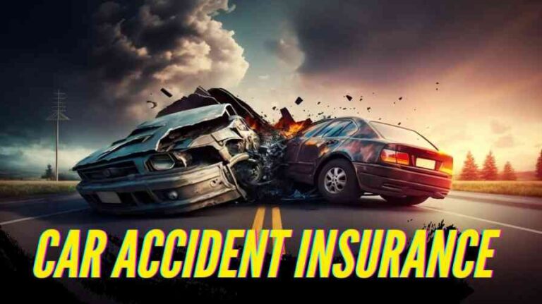 Car Accident Insurance