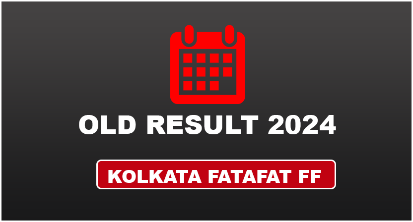 KOLKATA FATAFAT FF OLD RESULT 2024